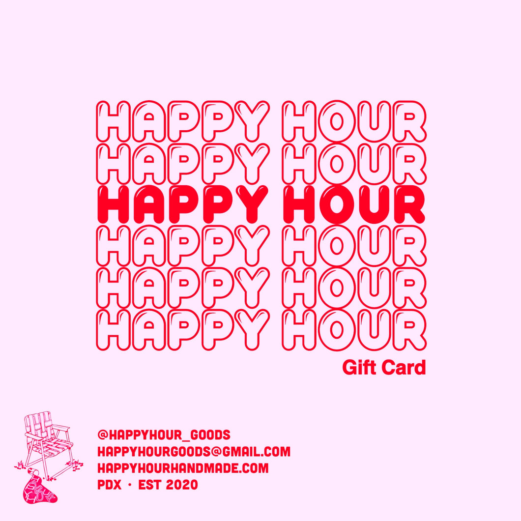 HAPPY HOUR GIFT CARD