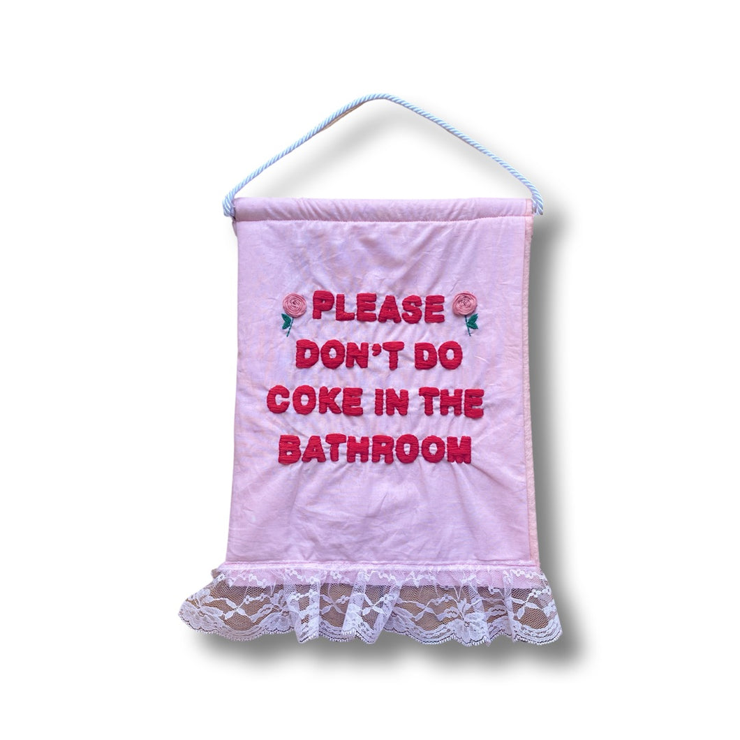 HAND EMBROIDERED BATHROOM MOTTO PENNANT